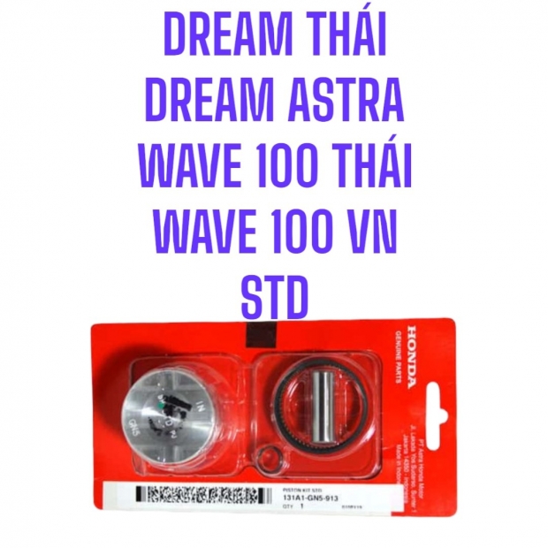 PÍT TÔNG BẠC DREAM THÁI / DREAM ASTRA / WIN 100 / WAVE 100 THÁI LAN / WAVE 100 VN ( COD STD )