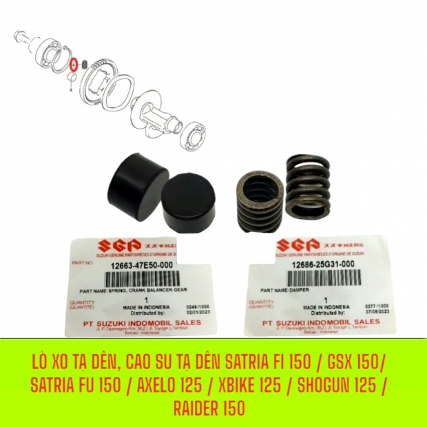 LÒ XO TẠ DÊN / CAO SU TẠ DÊN SATRIA FI 150 / GSX 150/ SATRIA FU 150 / AXELO 125 / XBIKE 125 / SHOGUN 125 / RAIDER 150