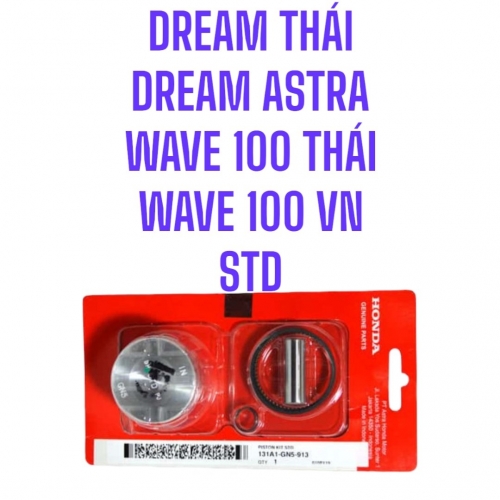 PÍT TÔNG BẠC DREAM THÁI / DREAM ASTRA / WIN 100 / WAVE 100 THÁI LAN / WAVE 100 VN ( COD STD )