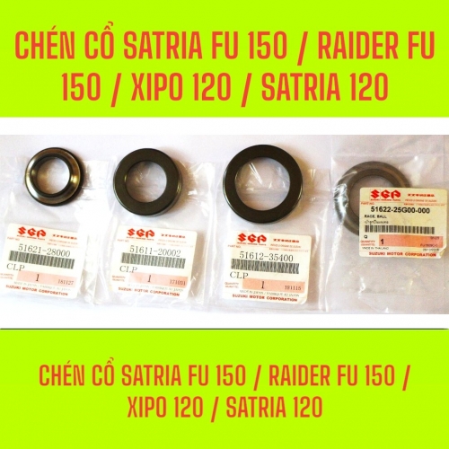 CHÉN CỔ SATRIA FU 150 / RAIDER FU 150 / XIPO 120 / SATRIA 120