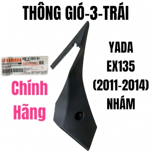 THÔNG GIÓ EXCITER 135 BÊN TRÁI( ĐỜI 2011-2014)