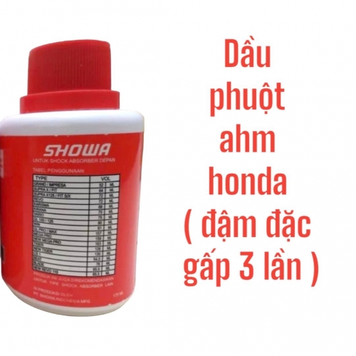 DẦU PHUỘT AHM HONDA SHOWA ( ĐẬM ĐẶC GẤP BA LẦN VN )